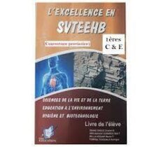SVTEEHB - L'Excellence en SVTEEHB 1ère C, TI et E - Edition NMI