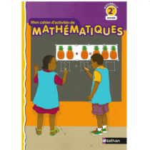 Mon cahier d'activitÃ©s de mathÃ©matiques 2 Ã©me annÃ©e